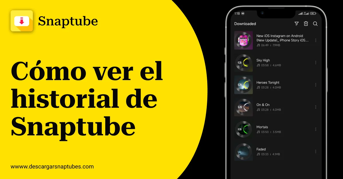 Cómo ver el historial de Snaptube